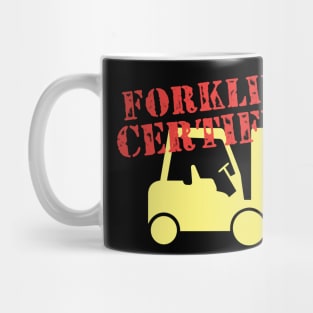 Forklift Certified Mug